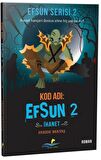 Kod Adı: Efsun 2 - İhanet (Efsun Serisi 2)