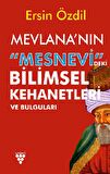 Mevlana'nın Mesnevi'deki Bilimsel Kehanetleri Ve Bulguları