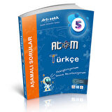 5. Sınıf Türkçe Atom Aşamalı Sorular