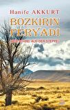 Bozkırın Feryadı