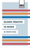 İzlenim Yönetimi ve Beden