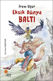 Eksik Dünya Baltı