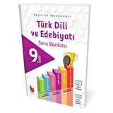 9. Sınıf Türk Dili ve Edebiyatı Soru Bankası