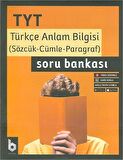 TYT Türkçe Anlam Bilgisi Soru Bankası