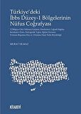 Türkiye’deki İbbs Düzey-1 Bölgelerinin Nüfus Coğrafyası