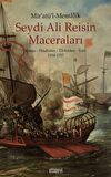 Mir'atül'l-Memalik - Seydi Ali Reisin Maceraları