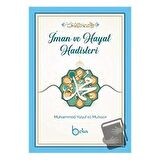 İman Ve Hayat Hadisleri