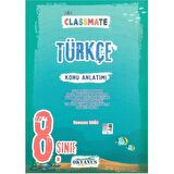 8. Sınıf Classmate Türkçe Konu Anlatımı