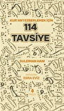 Kuran'ı Ezberlemek İçin 114 Tavsiye / Suleıman Hanı