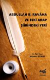 Abdullah B. Ravaha ve Eski Arap Şiirindeki Yeri