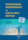 Doğrudan Demokrasi ve Katılımcı Bütçe / Gönen Orhan