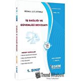 1. Sınıf 1. Yarıyıl İş Sağlığı ve Güvenliği Mevzuatı Konu Anlatımlı Soru Bankası - Kod 178