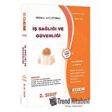 2. Sınıf 3. Yarıyıl İş Sağlığı ve Güvenliği Konu Anlatımlı Soru Bankası - Kod 229