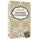 Sevgimizi Yönetmek
