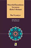 Müçtehid İmamların Savunusu (Refu'l - Melam)