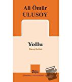 Yollu - Barış Gelini