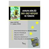 Avrupa Birliği 2021-2027 Bütçesi ve Türkiye