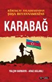 Kürekçay Anlaşmasından Şuşa Beyannamesine Karabağ