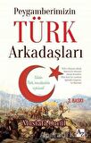 Peygamberimizin Türk Arkadaşları