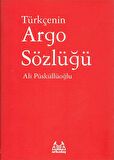 Türkçenin Argo Sözlüğü