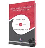 Psikoterapiler Ve Rölatif Bütüncül Yaklaşım