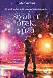 Siyahın Öteki Yüzü 1