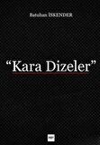 Kara Dizeler