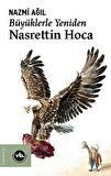 Büyüklerle Yeniden Nasrettin Hoca