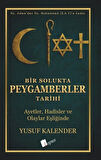Bir Solukta Peygamberler Tarihi / Yusuf Kalender