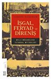 İşgal Feryad ve Direniş