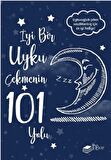 İyi Bir Uyku Çekmenin 101 Yolu
