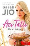 Acı Tatlı Hayat Hikayem - Sarah Jio - Pena Yayınları