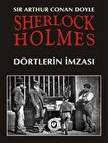 Sherlock Holmes - Dörtlerin İmzası