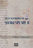 Selected Works of Shakespeare II