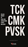 TCK CMK PVSK (Kolluk, Müdafi ve Vekil İçin Soruşturma Evresi Mevzuatı) / Prof. Dr. Ayşe Nuhoğlu