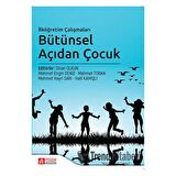 İlköğretim Çalışmaları Bütünsel Açıdan Çocuk