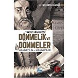 Yakın Tarihimizde Dönmelik ve Dönmeler