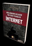 Müslümanın Ahlakını Yok Eden Teknoloji İnternet