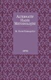 Alternatif Hadis Metodolojisi (Karton Kapak)