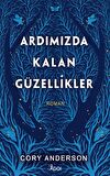 Ardımızda Kalan Güzellikler