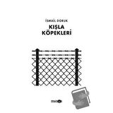 Kışla Köpekleri