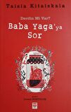 Derdin mi Var? Baba Yaga’ya Sor