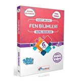 6. Sınıf Fen Bilimleri Özet Bilgili Soru Bankası