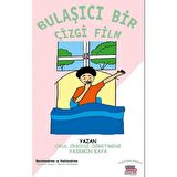 Bulaşıcı Bir Çizgi Film