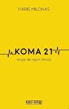 Koma 21
