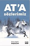 At'a Sözlerimiz