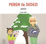 Peren ile Dedesi Karda