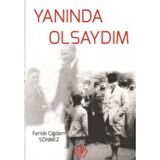 Yanında Olsaydım