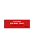 Beni Yanlış Yazma!