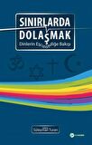 Sınırlarda Dolaşmak